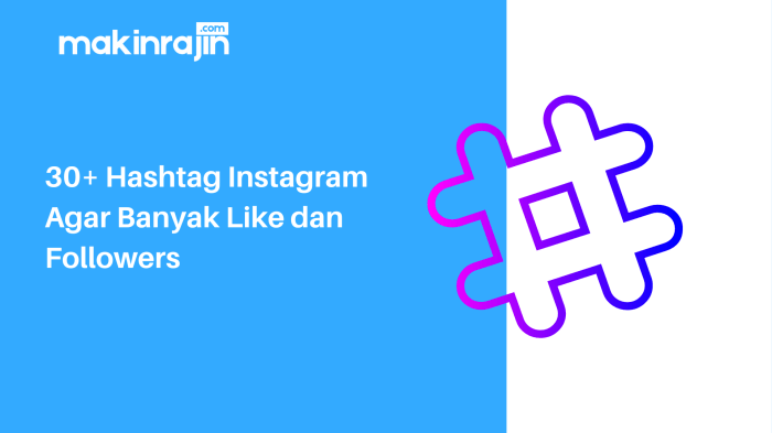 Hastag ig banyak like