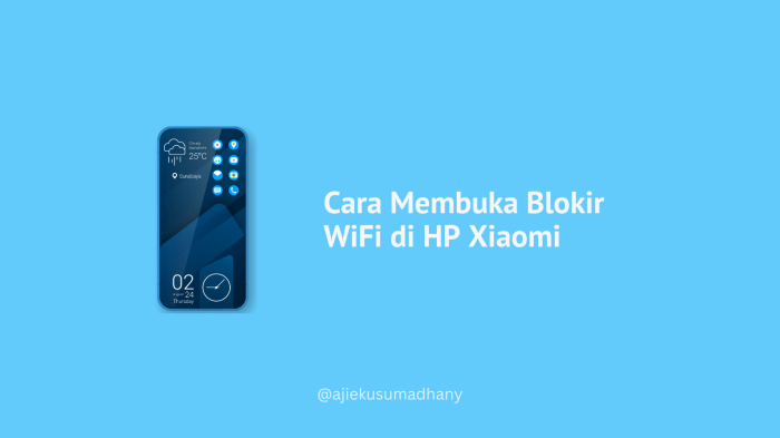 Cara membuka blokiran wifi