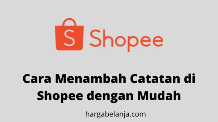 Cara menambah catatan di shopee