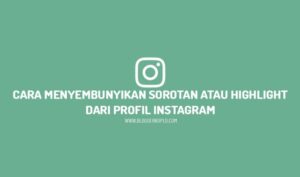 Cara menyembunyikan sorotan instagram