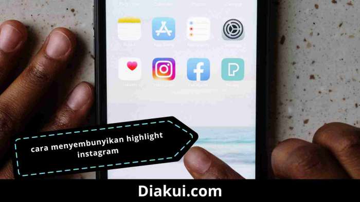 Cara menyembunyikan highlight instagram