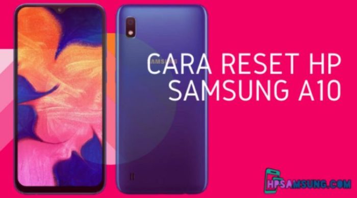 Cara reset hp samsung a10