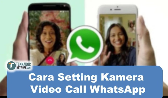 Cara setting kamera video call whatsapp