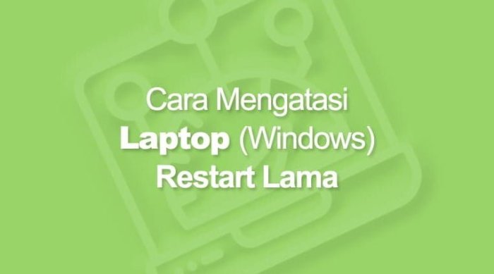 Cara menghentikan laptop yang sedang restart