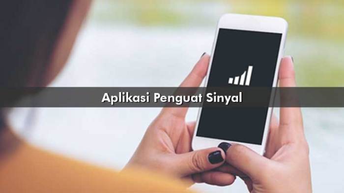 Download aplikasi penguat sinyal android paling ampuh