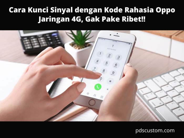 Oppo 4g gadgetren kunci jaringan stabil sinyal