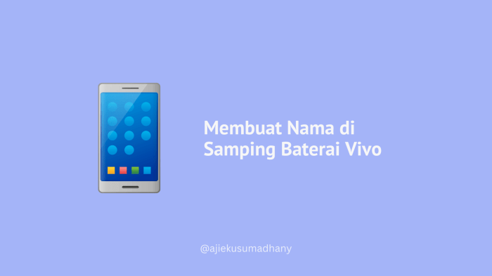 Cara membuat nama di samping baterai vivo