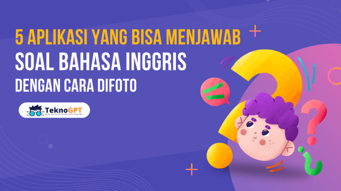 Aplikasi yang bisa menjawab soal bahasa inggris dengan cara difoto