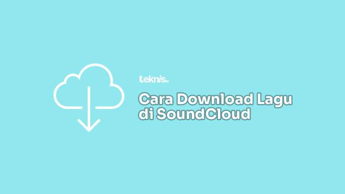 Download lagu dari soundcloud