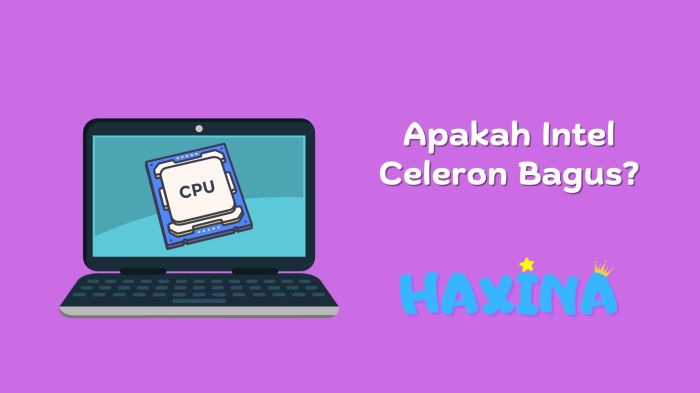 Apakah intel celeron bagus