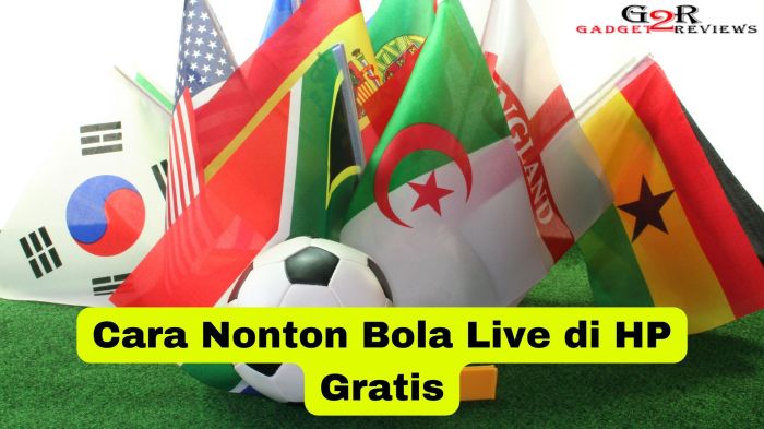 Cara nonton bola live di hp tanpa aplikasi