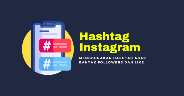 Hashtag instagram agar banyak like dan followers