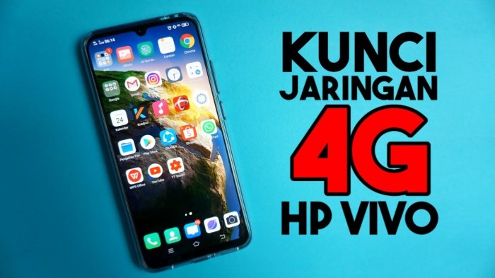 Cara kunci jaringan 4g vivo