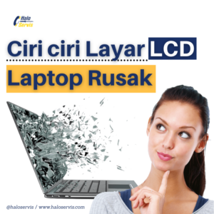 Ciri ciri lcd laptop rusak