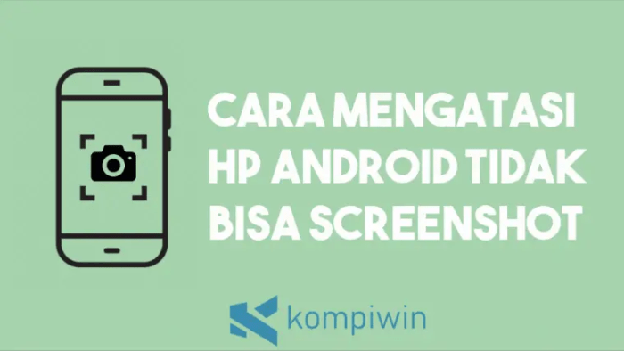 Hp tidak bisa screenshot