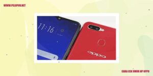 Cara cek umur hp oppo